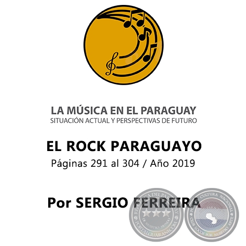 EL ROCK PARAGUAYO - Por SERGIO FERREIRA - Año 2019
